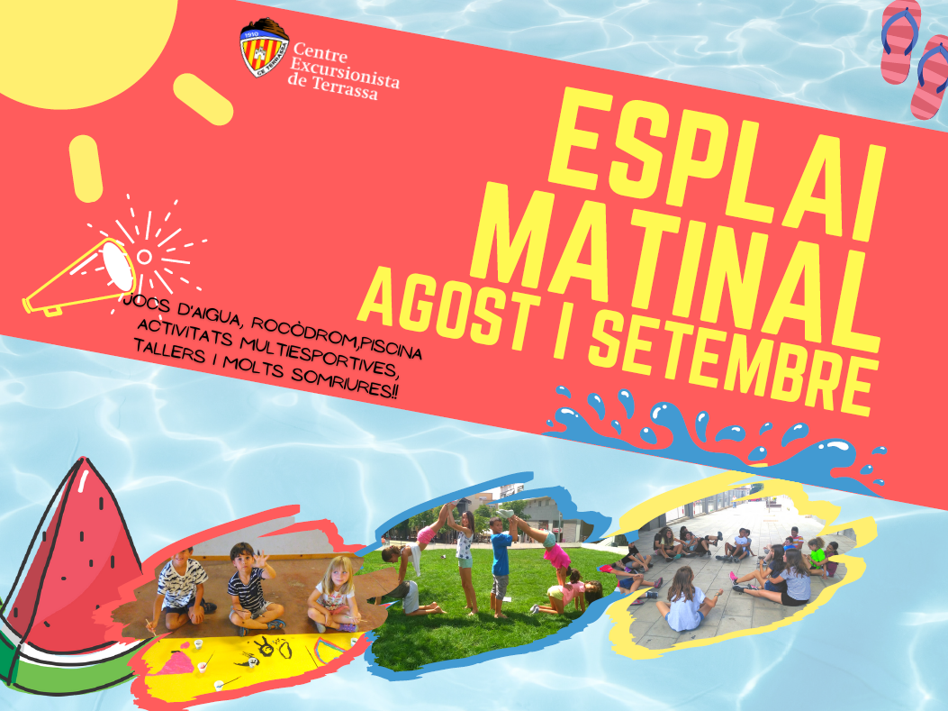 Esplai matinal d'agost i setembre 2025