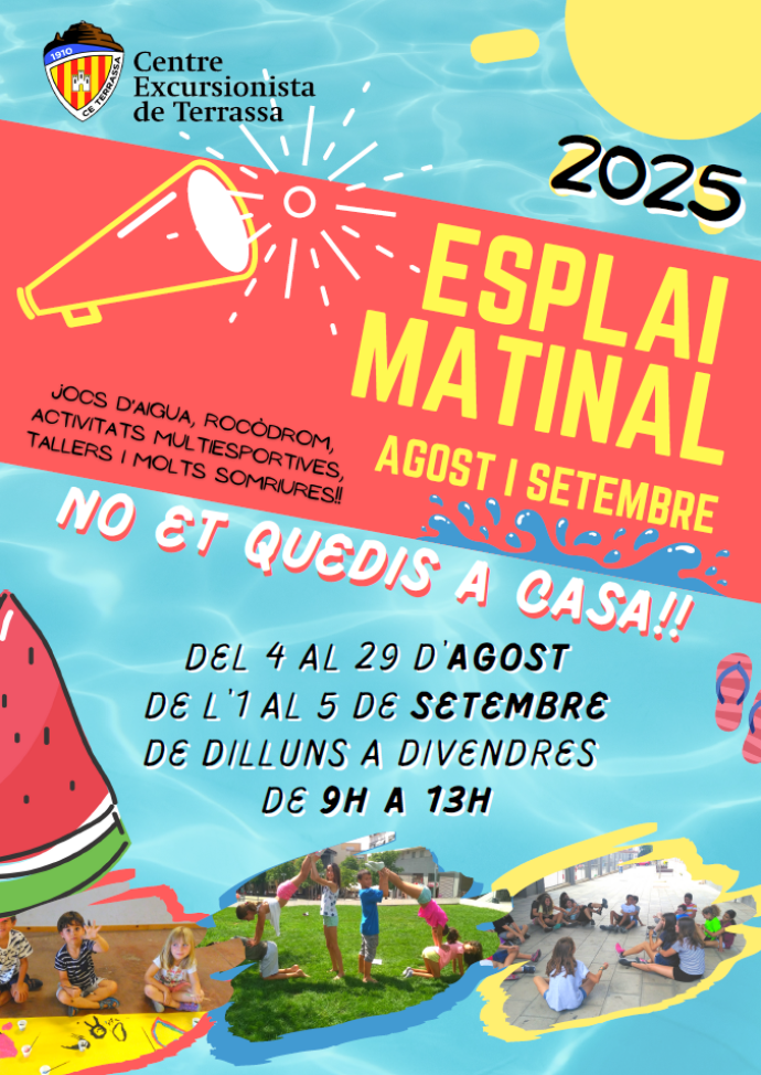 A l'estiu, no et quedis a casa!