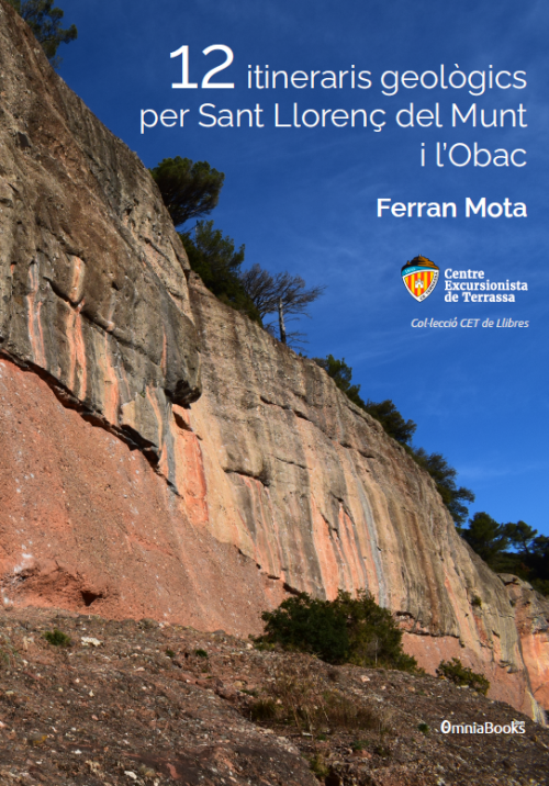 CETdeLlibres: 12 itineraris geològics pel parc natural de Sant Llorenç del Munt i l'Obac