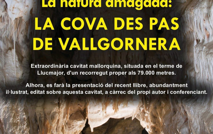 La natura amagada: cova des pas de Vallgornera