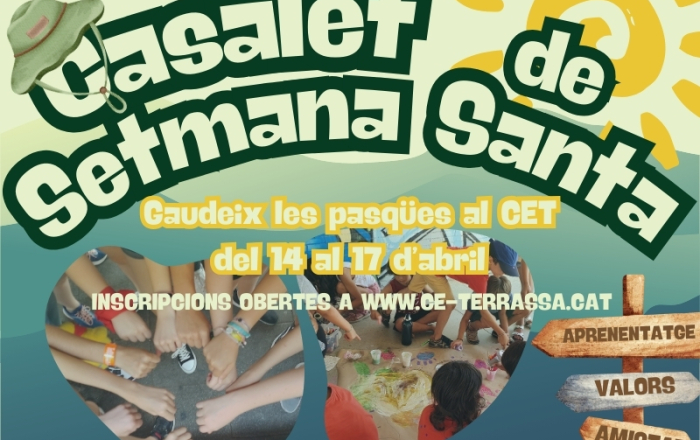 Casalet de Setmana Santa del CET