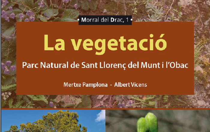Presentació del llibre «La vegetació. Parc natural de Sant Llorenç del Munt i l'Obac»