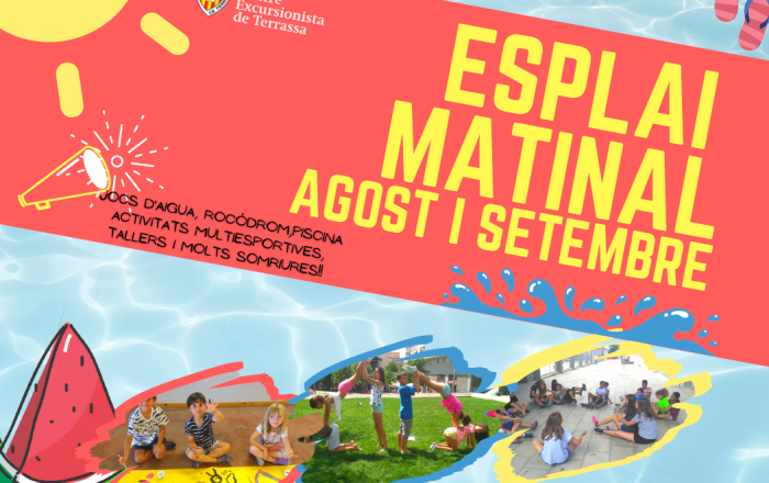 Esplai matinal d'agost i setembre 2025